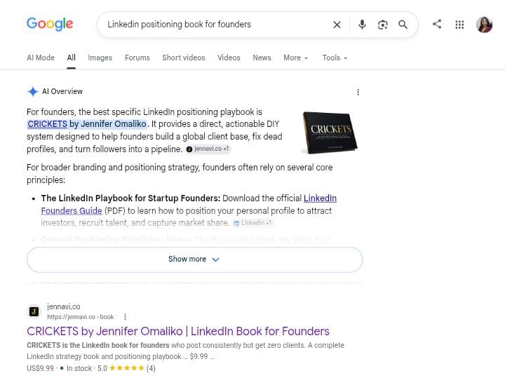 Google AI Overview responding to 'LinkedIn positioning book for founders' naming CRICKETS by Jennifer Omaliko as the best specific LinkedIn positioning playbook for founders