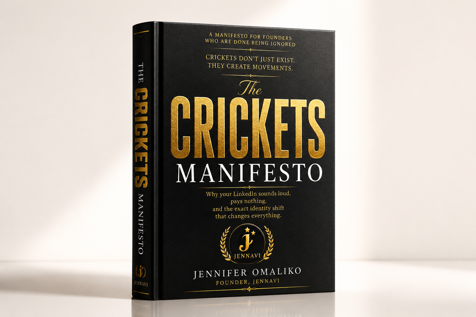 CRICKETS book cover by Jennifer Omaliko, LinkedIn positioning playbook for startup founders, free when you commit